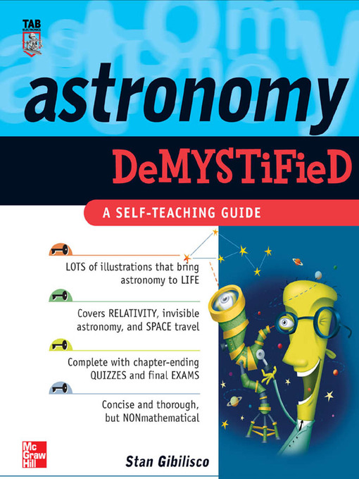 Title details for Astronomy Demystified by Stan Gibilisco - Available